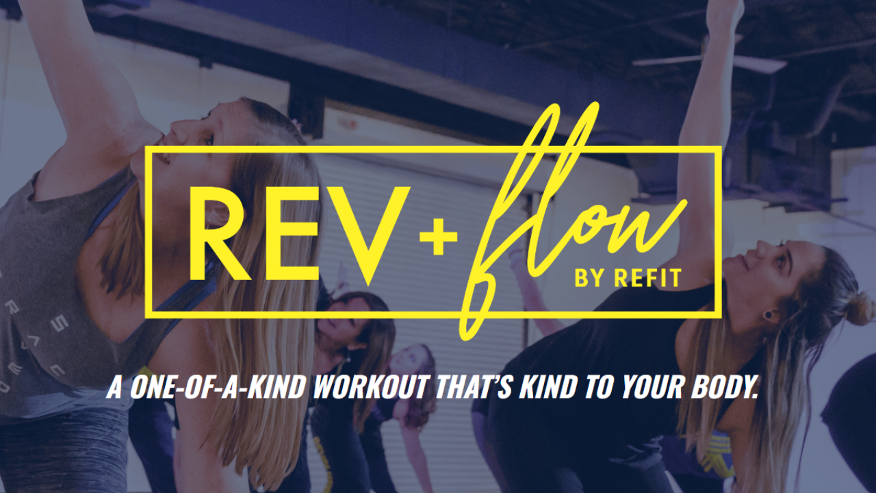 REV and FLOW by REFIT. A one of a kind workout that's kind to your body.