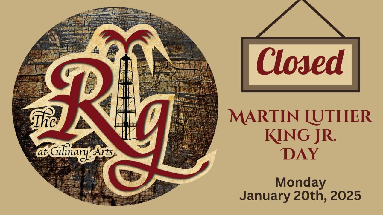 The Rig - MLK Holiday Hours