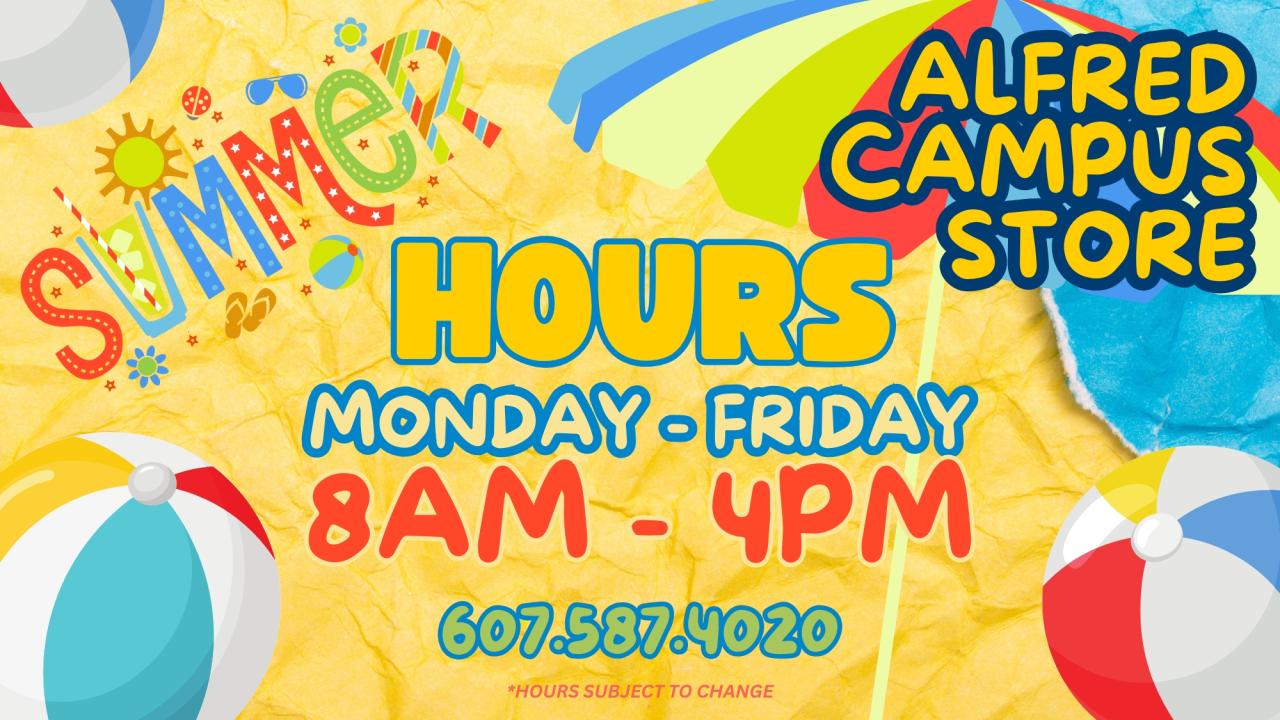 Campus Store - Summer Hours