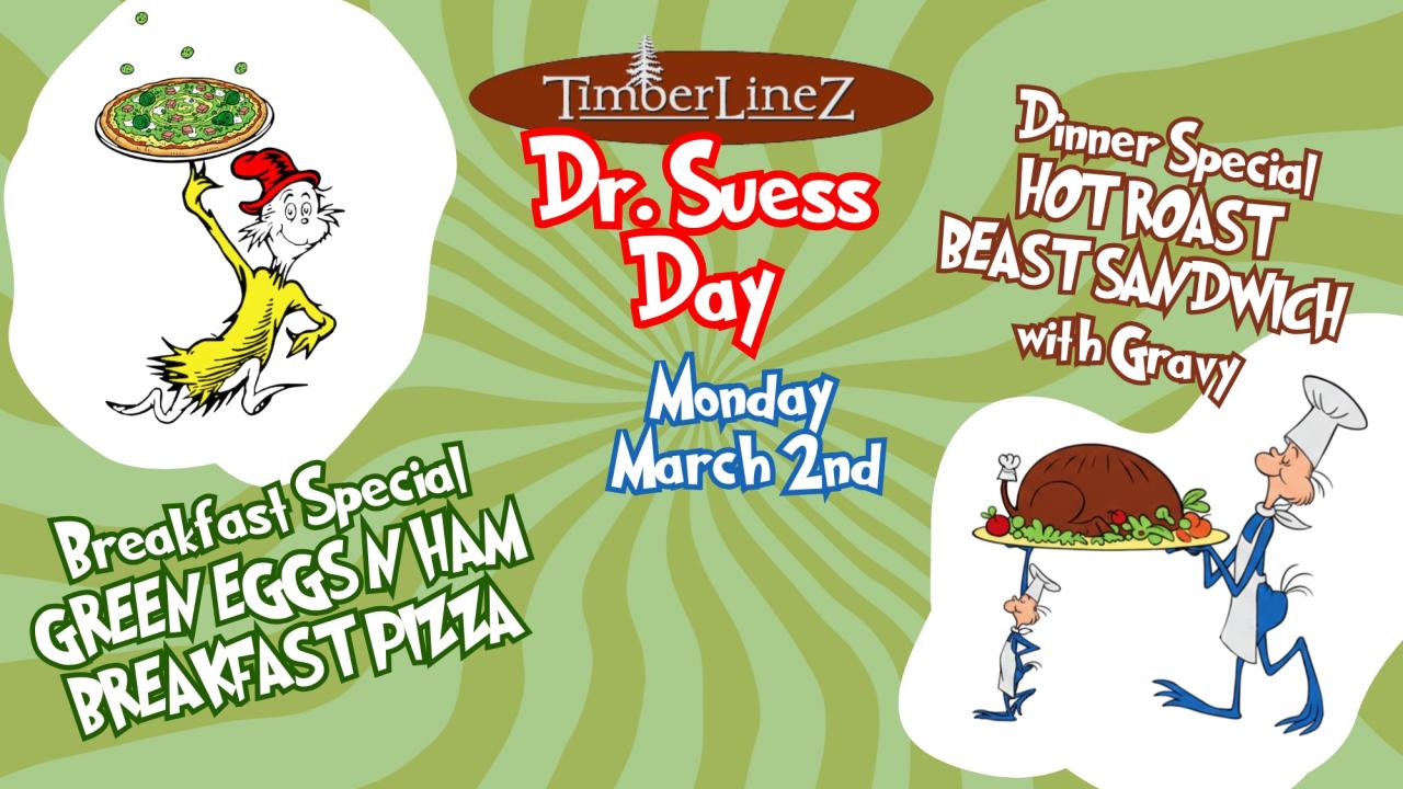 Dr. Suess Inspired Dishes at TimberLineZ!
