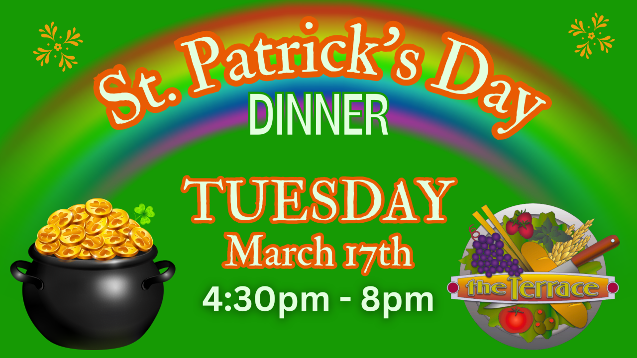 St. Patrick's Day Dinner Terrace 2026